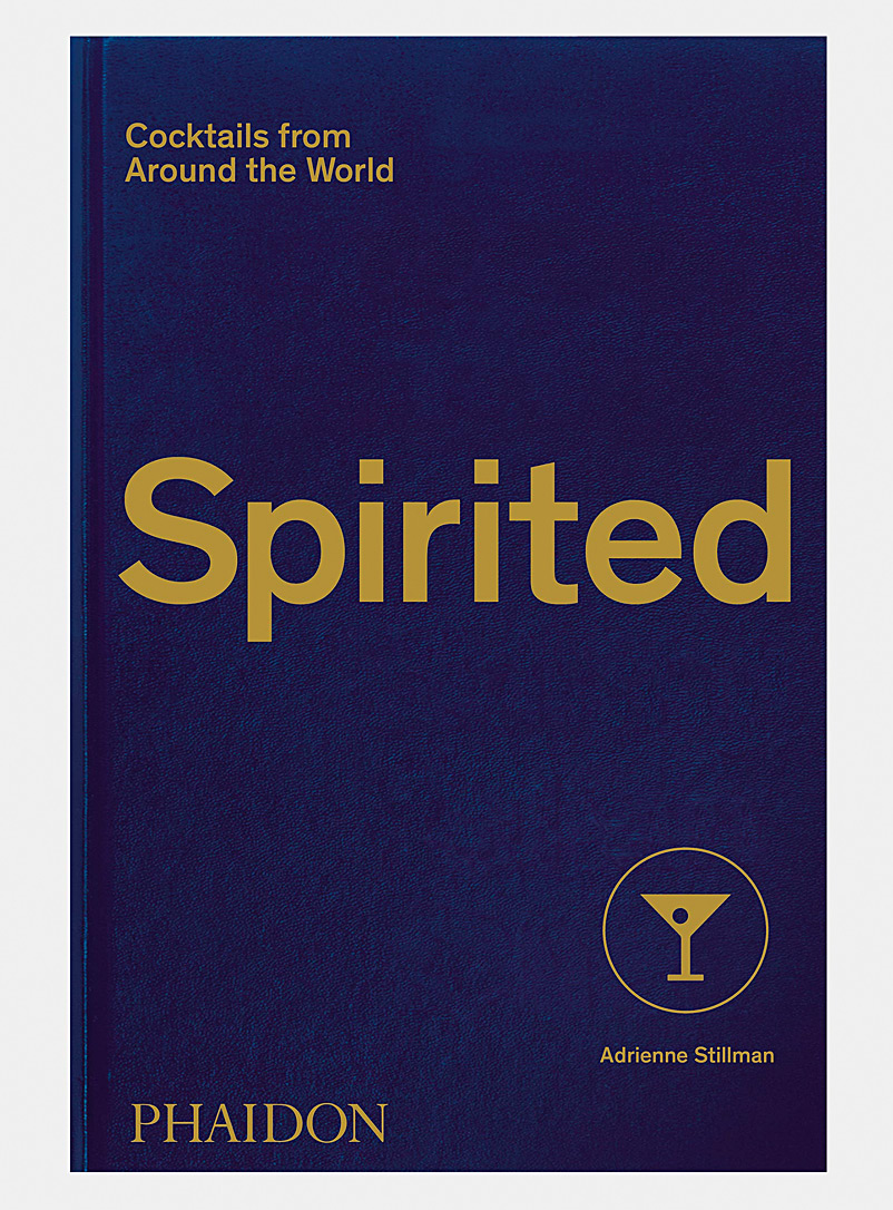 Phaidon Assorted Spirited: Cocktails from Around the World book for men