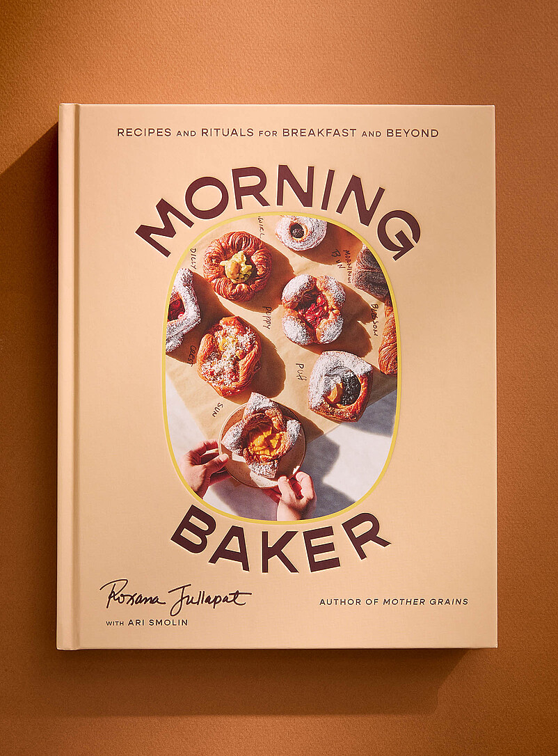 Morning Baker Recipes And Rituals For Breakfast And Beyond Cookbook