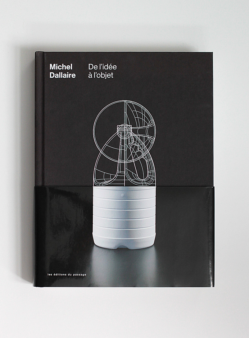 Les éditions du passage: Le livre Michel Dallaire, de l'idée à l'objet Assorti pour femme