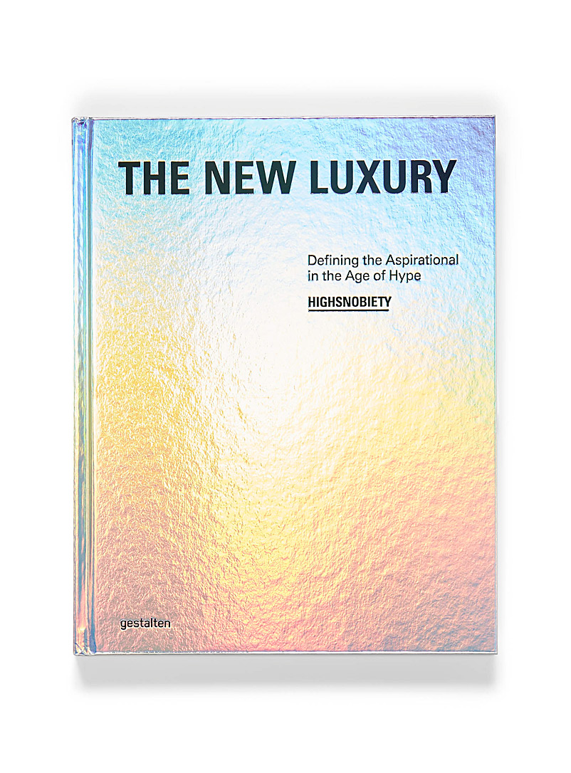 Gestalten Assorted The New Luxury - Defining the Aspirational in the Age of Hype book for men