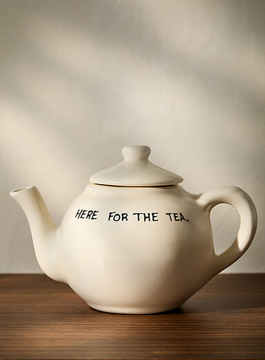 Here For The Tea teapot