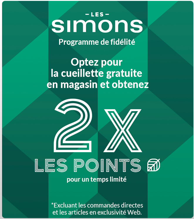 Simons Loyalty Program Commande | Simons Canada