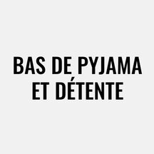 Bas de pyjama et détente
