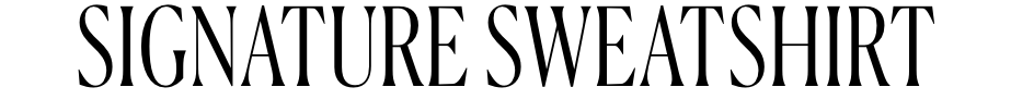Signature Sweatshirt