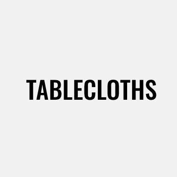 Tablecloths