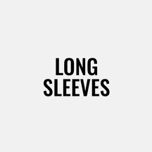 Long Sleeves