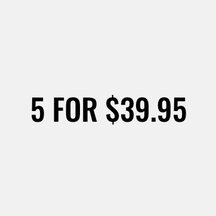 5 for $39.95