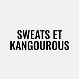 Sweats et kangourous