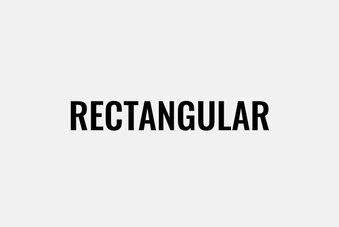 Rectangular