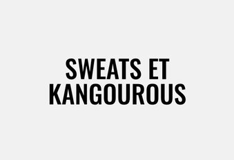 Sweats et kangourous