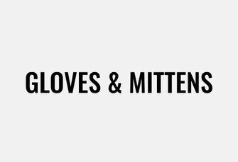 Gloves & Mittens