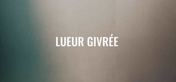 Lueur givrée