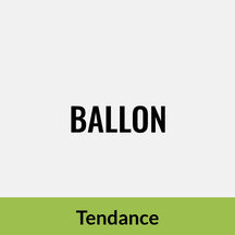 Ballon, Tendance