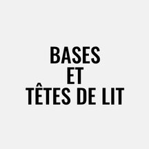 Bases et têtes de lit