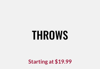 Throws Starting at $19.99