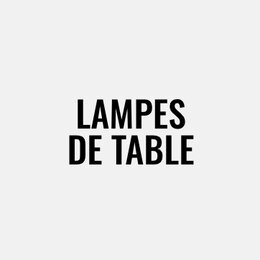Lampes de table