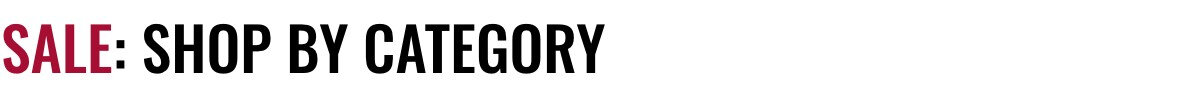 Sale: Shop By Category