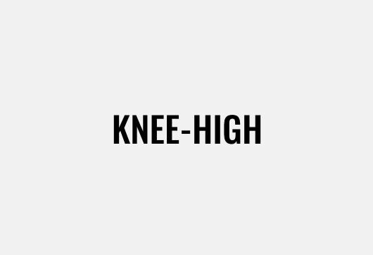 Knee-High