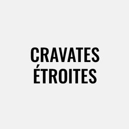 Cravates étroites pour homme au 31