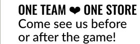 One team <3 one store. Come see us before or after the game!