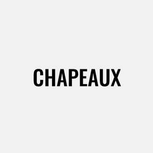 Chapeaux