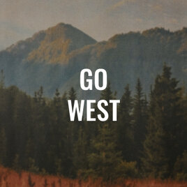 Go West