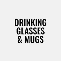 Drinking glasses & mugs