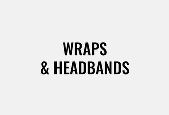 Wraps & Headbands
