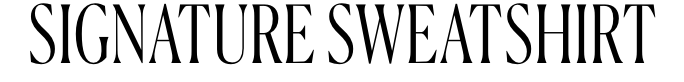 Signature Sweatshirt