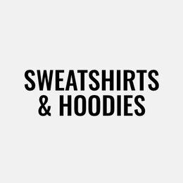 Sweatshirts and hoodies