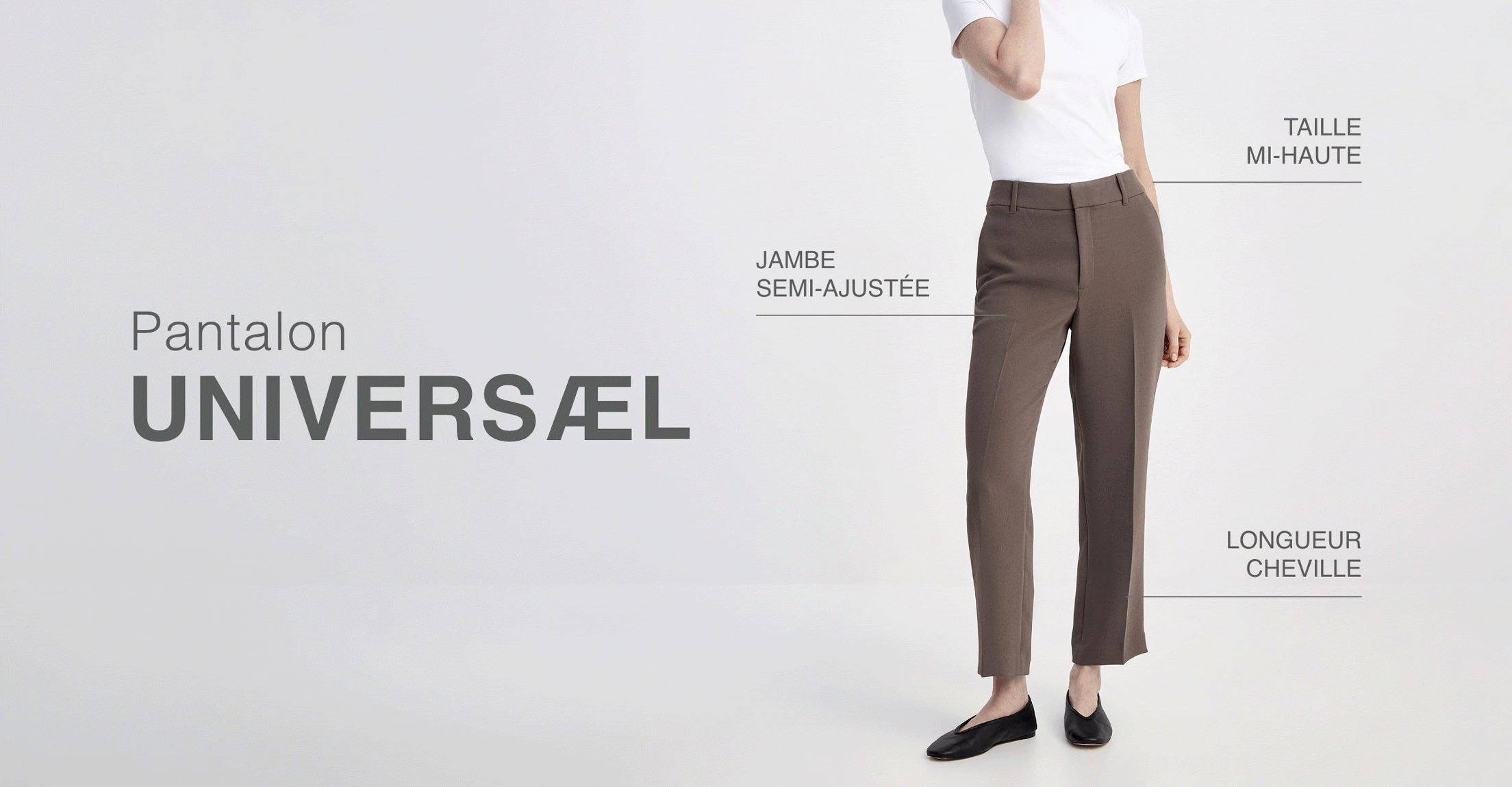 Animation de 3 photos. Pantalon UNIVERSEL. Pantalon MODERNE. Pantalon Essentiel.