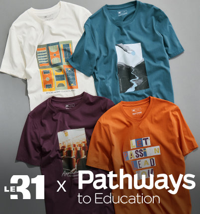 Le 31 & Pathways to Education T-shirts at Simons