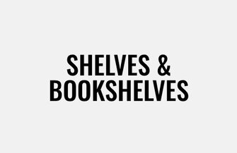 Shelves & Bookshelves