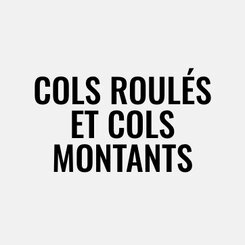 Cols roulés et cols montants