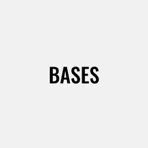 Bases