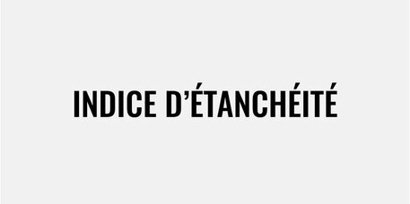 Indice d'étanchéité