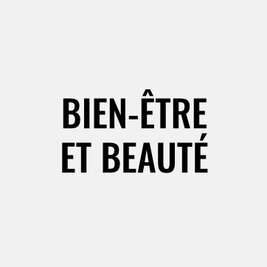 Bien-être et beauté