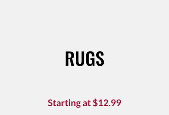 Rugs Starting at $12.99