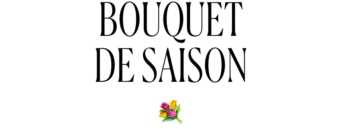 Bouquet de saison