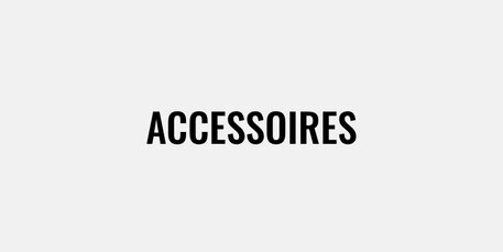 Accessoires