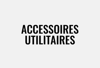 Accessoires utilitaires