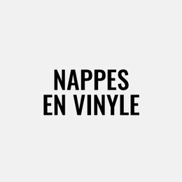 Nappes en vinyle