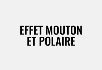 Effet mouton et polaire