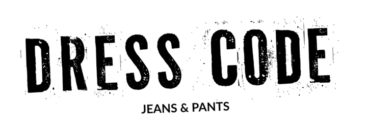 Dress Code - Jeans & Pants