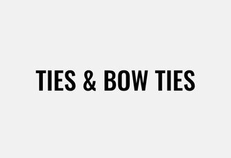 Ties and Bow Ties