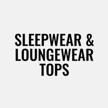 Sleepwear & Loungewear Tops