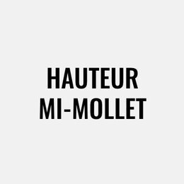 Hauteur mi-mollet