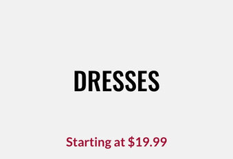 Dresses Starting at $19.99
