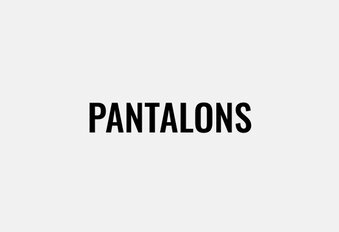 Pantalons